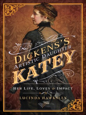 cover image of Dickens's Artistic Daughter Katey